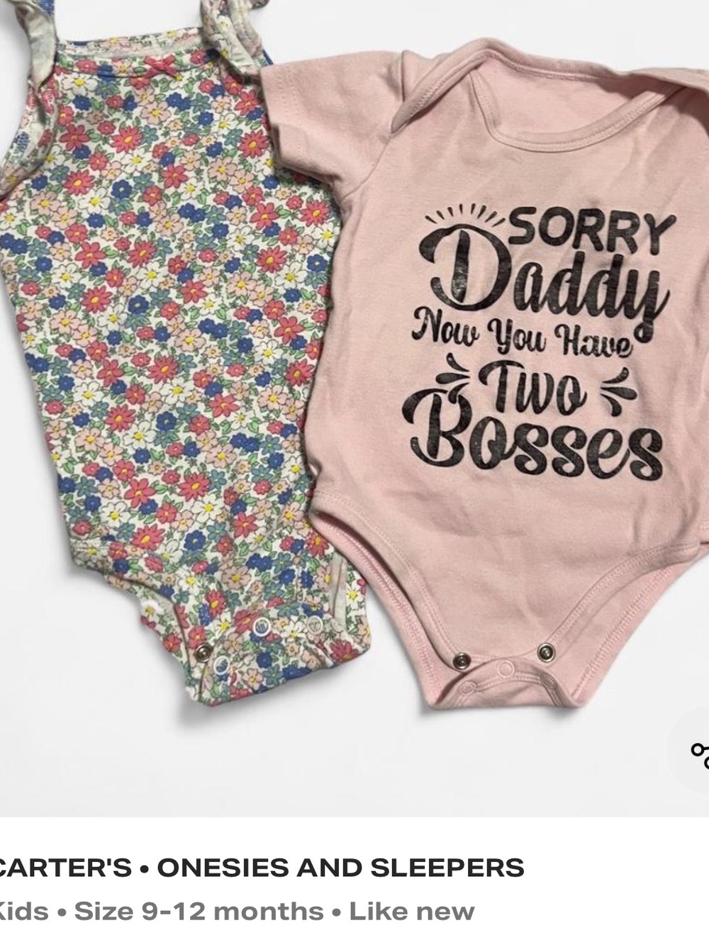 Pink Graphic 'Sorry Daddy Now You Have Two Bosses' Baby One-Piece 2 piece set